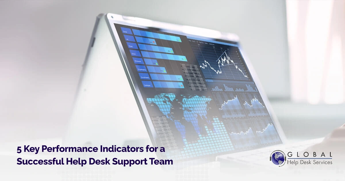 5 Key Performance Indicators for a Successful Help Desk Support Team