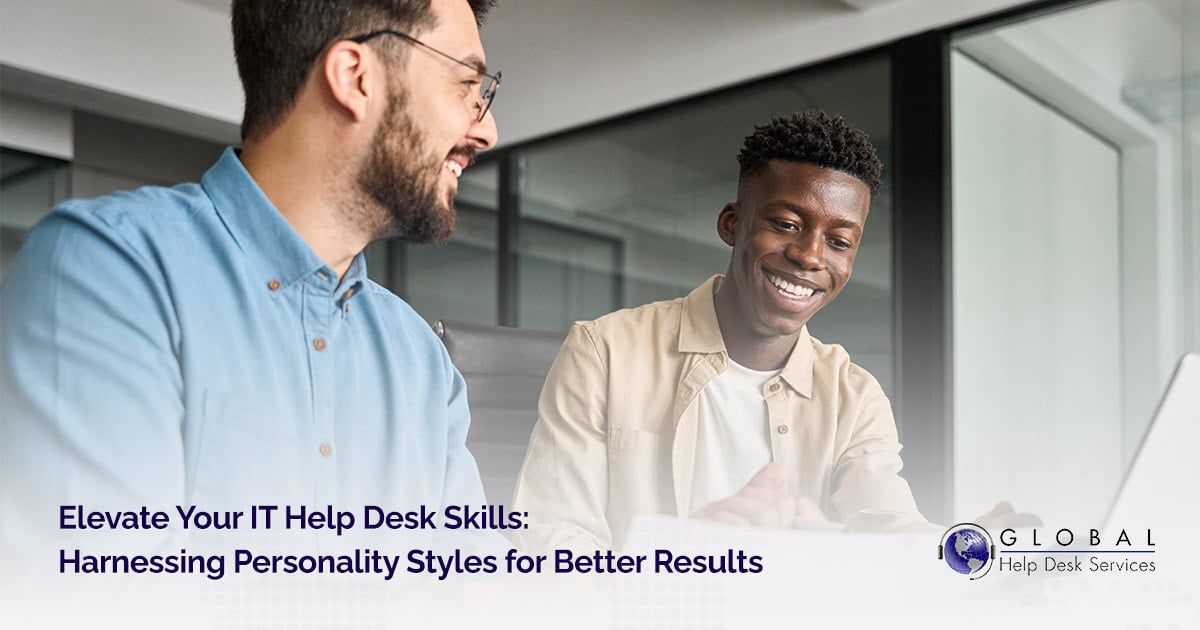 Elevate Your IT Help Desk Skills: Harnessing Personality Styles for Better Results