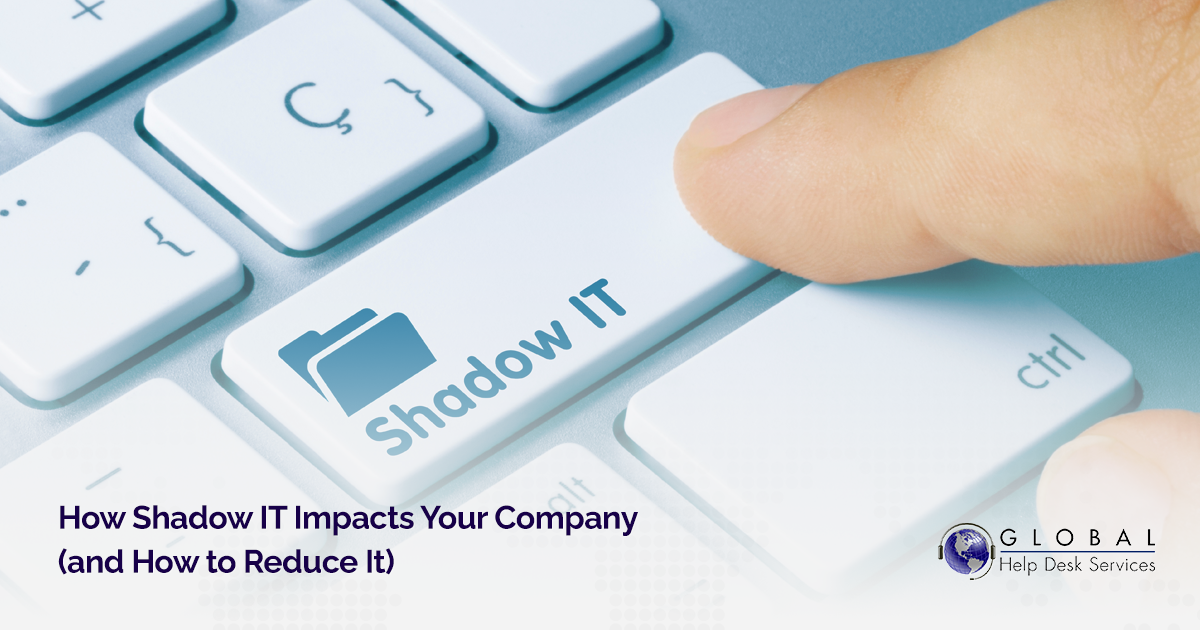 How Shadow IT Impacts Your Company (and How to Reduce It)